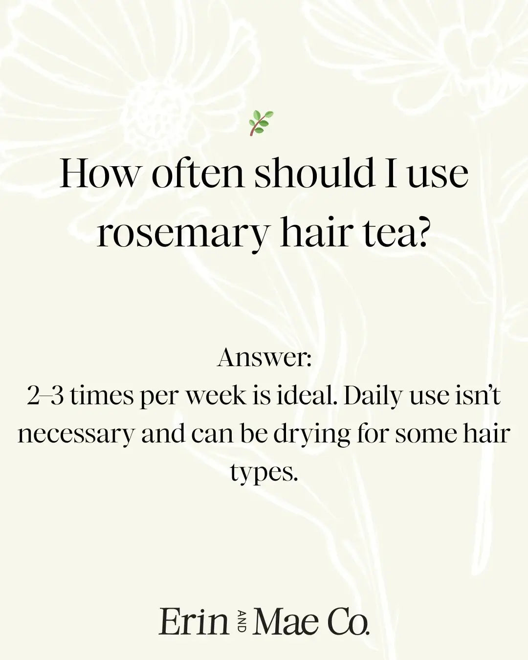 Rosemary Hair Tea Rinse: Natural Hair Growth And Soothing Scalp Treatment