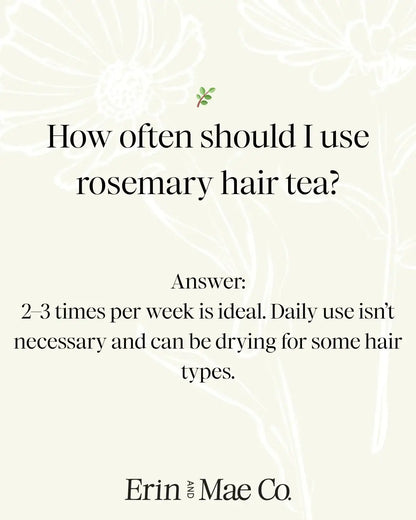 Rosemary Hair Tea Rinse: Natural Hair Growth And Soothing Scalp Treatment