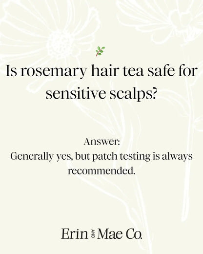 Rosemary Hair Tea Rinse: Natural Hair Growth And Soothing Scalp Treatment